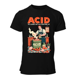 Camiseta Hombre Those wicked 50s – Acid the cleaner that gives everything