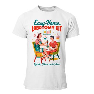 Camiseta Hombre Those wicked 50s – Easy home lobotomy kit quick clean and calm