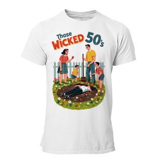 Camiseta Hombre Those wicked 50s – Family burying together
