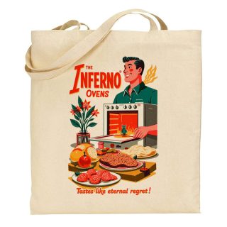 Bolsa de tela Tote bag Those wicked 50s – The inferno ovens tastes like eternal regret